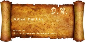 Dutka Martin névjegykártya